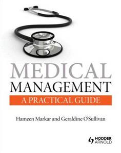 Medical Management: A Practical Guide