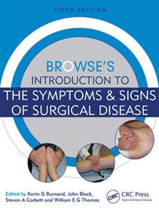 Browse's Introduction to the Symptoms & Signs of Surgical Disease 5th edition