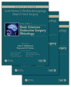 Scott-Brown's Otorhinolaryngology and Head and Neck Surgery, Eighth Edition - Click Image to Close