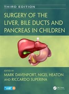 Surgery of the Liver, Bile Ducts and Pancreas in Children - Click Image to Close