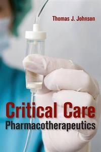Critical Care Pharmacotherapeutics - Click Image to Close