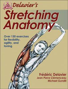 Delavier's Stretching Anatomy - Click Image to Close