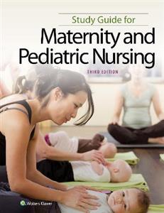 Study Guide for Maternity and Pediatric Nursing - Click Image to Close