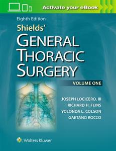 Shields' General Thoracic Surgery