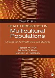 Health Promotion in Multicultural Populations: A Handbook for Practitioners and Students