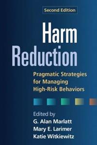 Harm Reduction, Second Edition 2/e