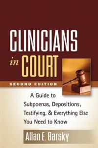 Clinicians in Court, Second Edition 2/e