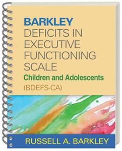 Barkley Deficits in Executive Functioning Scale--Children and Adolescents (BDEFS-CA)