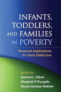 Infants, Toddlers, and Families in Poverty