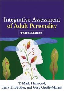 Integrative Assessment of Adult Personality, Third Edition 3/e