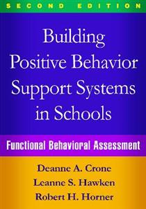 Building Positive Behavior Support Systems in Schools, Second Edition 2/e
