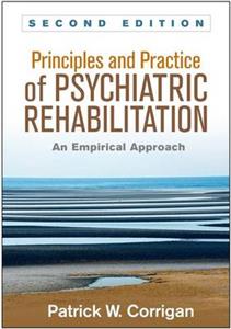 Principles and Practice of Psychiatric Rehabilitation: An Empirical Approach - Click Image to Close