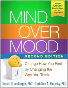 Mind Over Mood, Second Edition 2/e