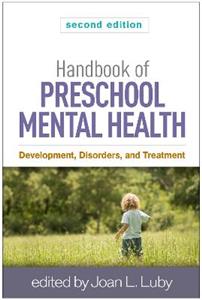 Handbook of Preschool Mental Health, Second Edition 2/e
