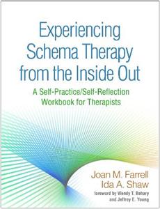 Experiencing Schema Therapy from the Inside Out 3/e
