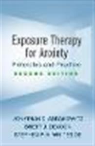 Exposure Therapy for Anxiety, Second Edition: Principles and Practice - Click Image to Close