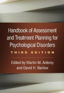 Handbook of Assessment and Treatment Planning for Psychological Disorders, Third Edition - Click Image to Close