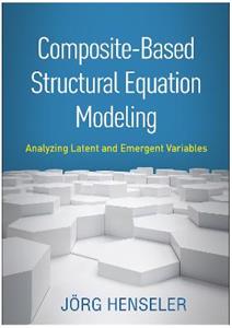 Composite-Based Structural Equation Modeling 3/e