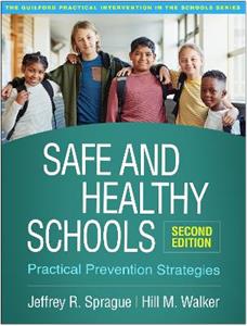 Safe and Healthy Schools, Second Edition 2/e
