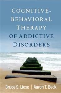 Cognitive-Behavioral Therapy of Addictive Disorders - Click Image to Close