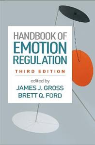 Handbook of Emotion Regulation, Third Edition - Click Image to Close