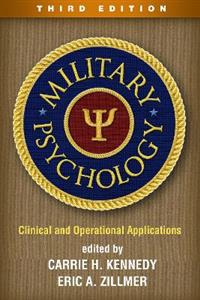 Military Psychology, Third Edition 3/e