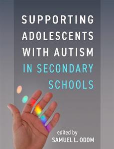Supporting Adolescents with Autism in Secondary Schools - Click Image to Close