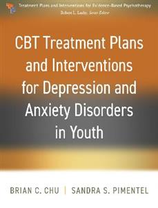 CBT Treatment Plans and Interventions for Depression and Anxiety Disorders in Youth - Click Image to Close