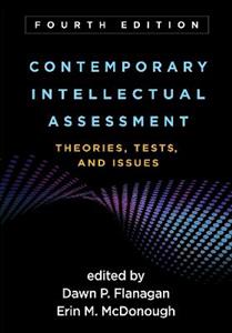 Contemporary Intellectual Assessment, Fourth Edition: Theories, Tests, and Issues - Click Image to Close