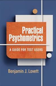 Practical Psychometrics: A Guide for Test Users - Click Image to Close