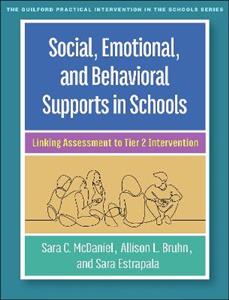 Social, Emotional, and Behavioral Supports in Schools