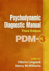 Psychodynamic Diagnostic Manual, Third Edition: PDM-3