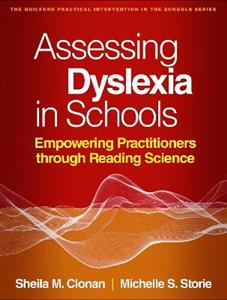 Assessing Dyslexia in Schools