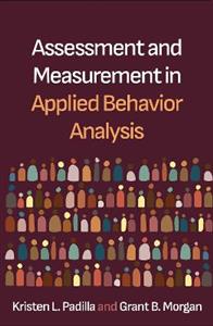 Assessment and Measurement in Applied Behaviour Analysis