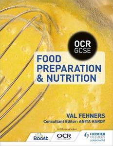 OCR GCSE FOOD PREP amp; NUTRITION - Click Image to Close