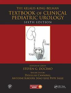 The Kelalis--King--Belman Textbook of Clinical Pediatric Urology - Click Image to Close