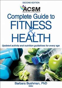 ACSM's Complete Guide to Fitness amp; Health 2/e