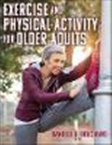 Exercise and Physical Activity for Older Adults - Click Image to Close