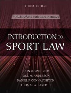 Introduction to Sport Law With Case Studies in Sport Law 3/e