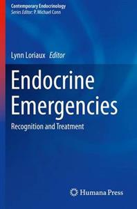 Endocrine Emergencies: Recognition and Treatment