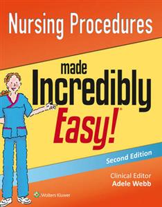 Nursing Procedures Made Incredibly Easy! - Click Image to Close