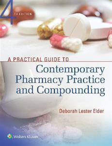 A Practical Guide to Contemporary Pharmacy Practice and Compounding - Click Image to Close