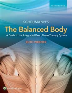 The Balanced Body: A Guide to Deep Tissue and Neuromuscular Therapy - Click Image to Close