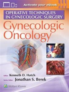 Operative Techniques in Gynecologic Surgery - Click Image to Close