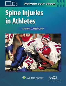 Spine Injuries in Athletes: Print + Ebook with Multimedia (AAOS - American Academy of Orthopaedic Surgeons) - Click Image to Close
