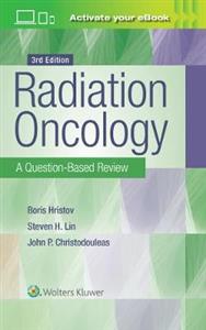 Radiation Oncology: A Question-Based Review - Click Image to Close