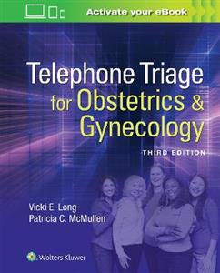 Telephone Triage for Obstetrics amp; Gynecology - Click Image to Close