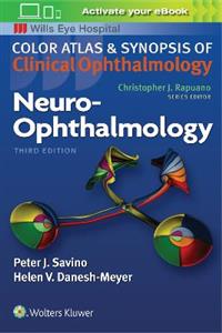 Neuro-Ophthalmology (Color Atlas and Synopsis of Clinical Ophthalmology)