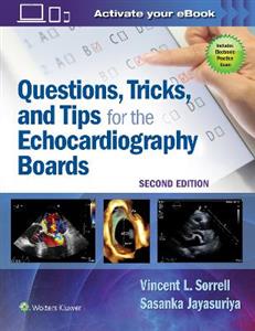 Questions, Tricks, and Tips for the Echocardiography Boards - Click Image to Close