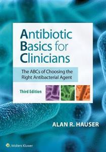 Antibiotic Basics for Clinicians - Click Image to Close